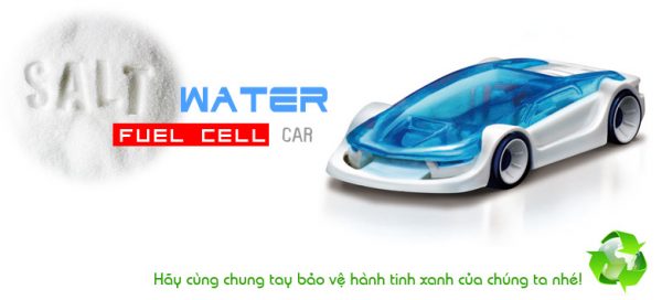 Xe chạy bằng nước muối Salt Water Fuel Cell Car